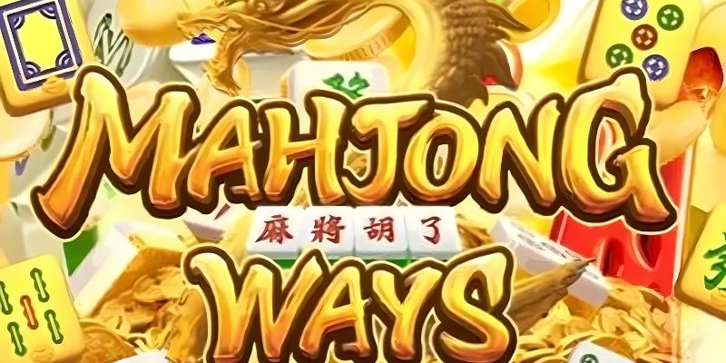 Đường Mạt Chược - Slot game thế hệ mới