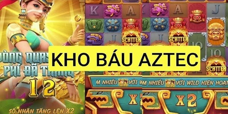 Giới thiệu sơ lược game nổ hũ AZTEC